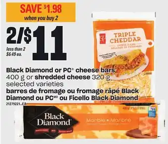 Independent Grocer Black diamond or pc® cheese bars, 400 g or shredded cheese, 320 g offer