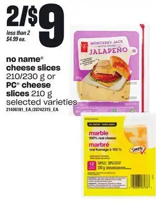 Independent Grocer No name® cheese slices, 210/230 g or pc® cheese slices, 210 g offer