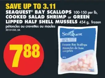No Frills Seaquest® bay scallops, 100-150 per lb, cooked salad shrimp or green lipped half shell mussels, 454 g offer