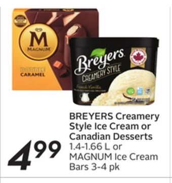 Sobeys Breyers creamery style ice cream or canadian desserts offer