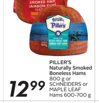 Sobeys Piller's naturally smoked boneless hams offer