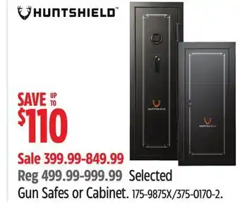 Canadian Tire Huntshield selected gun safes or cabinet offer