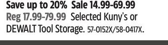 Canadian Tire Selected kuny's or dewalt tool storage offer