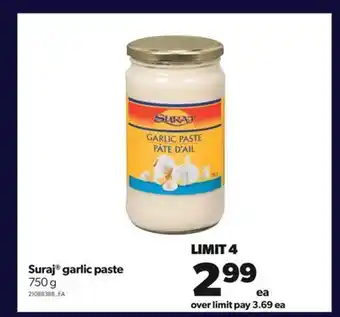 Real Canadian Superstore Suraj® garlic paste, 750 g offer
