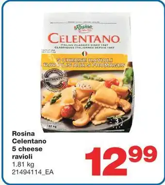 Wholesale Club Rosina celentano 5 cheese ravioli, 1.81 kg offer