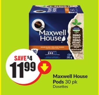 Chalo FreshCo Maxwell house pods 30 pk offer