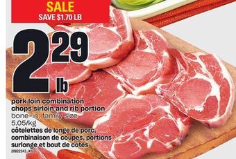 Valu-mart Côtelettes de longe de porc, combinaison de coupes, portions surlonge et bout de côtes offer