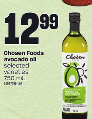 Zehrs Markets Chosen foods avocado oil 750 ml offer
