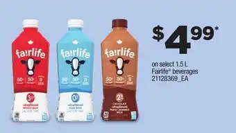Zehrs Markets Select fairlife® beverages. 1.5 l offer
