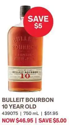 LCBO Bulleit bourbon 10 year old offer
