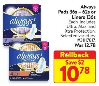 Walmart Always pads 36s - 62s or liners 136s offer