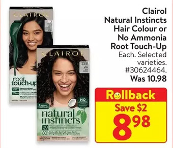 Walmart Clairol natural instincts hair colour or no ammonia root touch-up offer