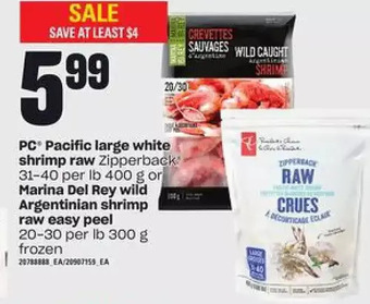 Loblaws Pc pacific large white shrimp raw or marina del rey wild argentinian shrimp raw easy peel offer