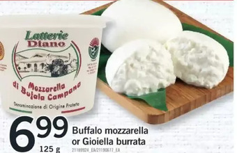Fortinos Buffalo mozzarella or gioiella burrata offer