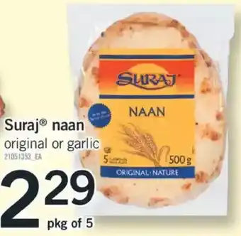 Fortinos Suraj naan original or garlic offer