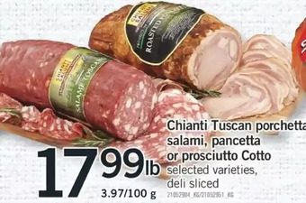 Fortinos Chianti tuscan porchetta, salami, pancetta or prosciutto cotto offer