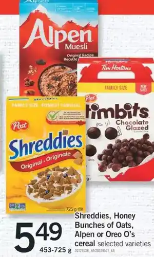 Fortinos Shreddies, honey bunches of oats, alpen or oreo o's cereal offer