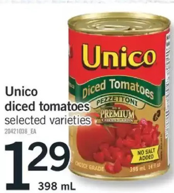 Fortinos Unico diced tomatoes offer