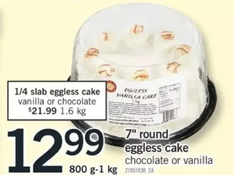 Fortinos 7" round eggless cake offer