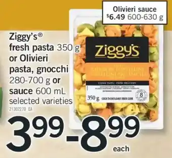 Fortinos Ziggy's fresh pasta or olivieri pasta, gnocchi or sauce offer