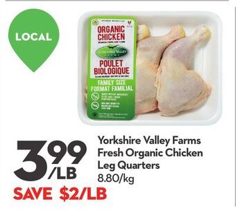 Longo's Yorkshire valley farms fresh organic chicken leg quarters offer