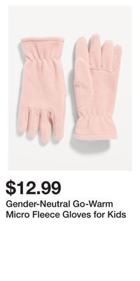 Old Navy Gender-neutral go-warm micro fleece gloves for kids offer