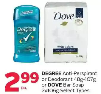 Rexall Degree anti-perspirant or deodorant or dove bar soap offer