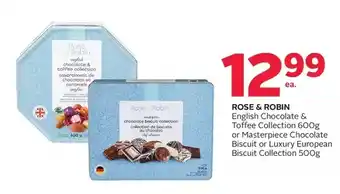 Rexall Rose & robin english chocolate & toffee collection or masterpiece chocolate biscuit or luxury european biscuit collection offer