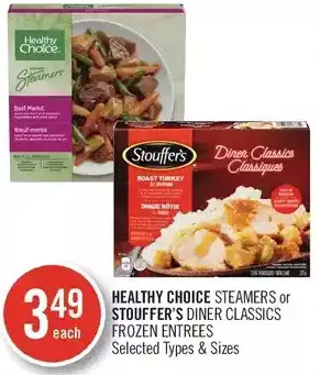 Shoppers Drug Mart Healthy choice steamers or stouffer's diner classics frozen entrees offer