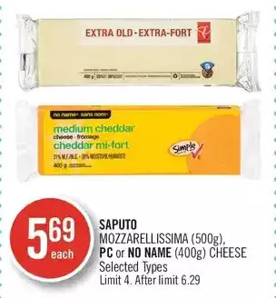 Shoppers Drug Mart Saputo mozzarellissima, pc or no name cheese offer