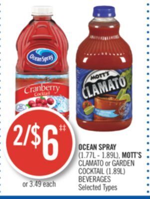 Shoppers Drug Mart Ocean spray (1.77l - 1.89l), mott's clamato or garden cocktail (1.89l) beverages offer