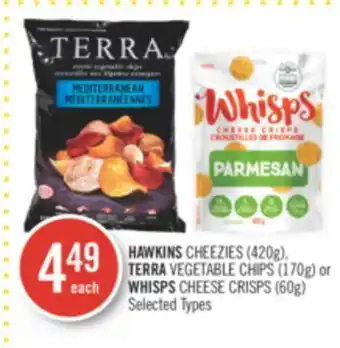 Shoppers Drug Mart Hawkins cheezies (420g), terra vegetable chips (170g) or whisps cheese crisps (60g) offer