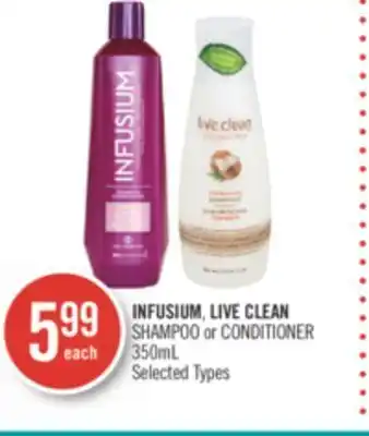 Shoppers Drug Mart Infusium, live clean shampoo or conditioner offer