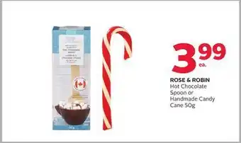 Rexall Rose & robin hot chocolate spoon or handmade candy cane offer
