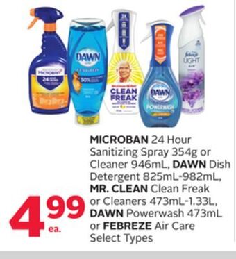 Rexall Microban 24 hour sanitizing spray 354g or cleaner 946ml, dawn dish detergent 825ml-982ml, mr. clean clean freak or cleaners 4 offer