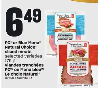 Independent City Market Pc® or blue menu® natural choice® sliced meats, 175 g offer