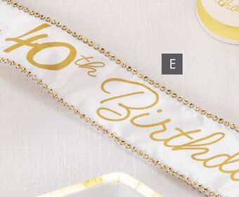 Party City Golden age 40th birthday fabric sash offer