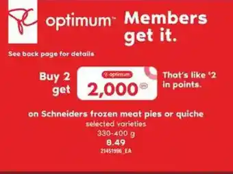 Loblaws Schneiders frozen meat pies or quiche offer