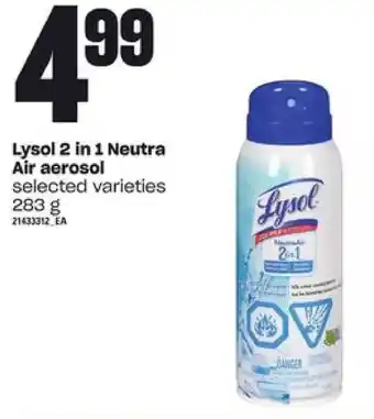 Independent Grocer Lysol 2 in 1 neutra air aerosol offer