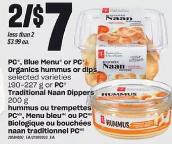 Independent Grocer Pc, blue menu or pc organics hummus or dips or pc traditional naan dippers offer