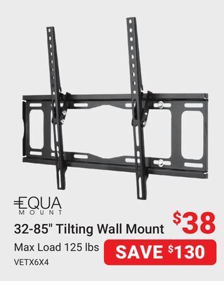 Visions Electronics Equa mount 32-85" tilting wall mount offer