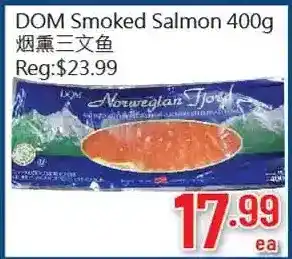 Hong Tai Supermarket Dom smoked salmon offer