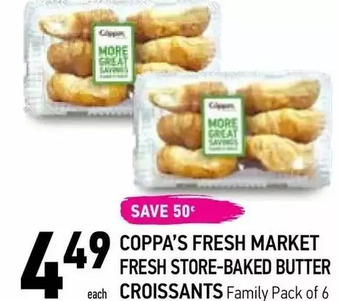 Coppa's Fresh Market Coppa's fresh market fresh store-baked butter croissants offer