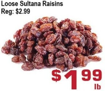 Top Food Supermarket Loose Sultana Raisins offer