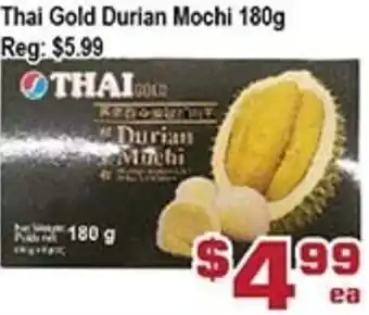 Top Food Supermarket Thai Gold Durian Mochi 180g offer