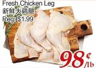 Tone Tai Supermarket Fresh Chicken Leg offer