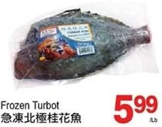 T&T Supermarket Frozen Turbot offer