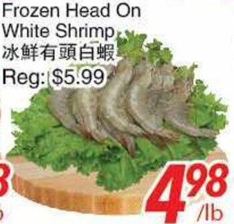 Foody World Frozen Head On White Shrimp offer