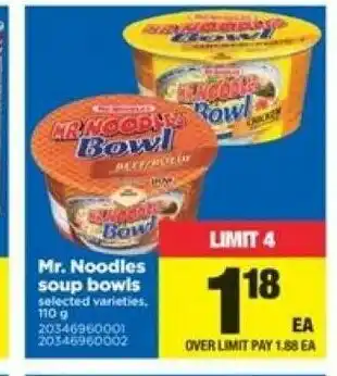 Real Canadian Superstore Mr. noodles soup bowls offer