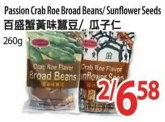 T&T Supermarket Passion crab roe broad beans/sunflower seeds offer